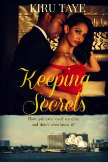 Keeping Secrets (The Essien Trilogy, #1) Read online