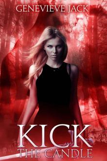 Kick The Candle (Knight Games) Read online