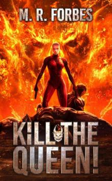 Kill the Queen! (Chaos of the Covenant Book 4)