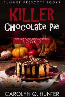 Killer Chocolate Pie (Pies and Pages Cozy Mysteries Book 2) Read online
