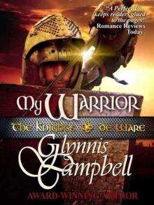 Knights of de Ware 02 - My Warrior Read online
