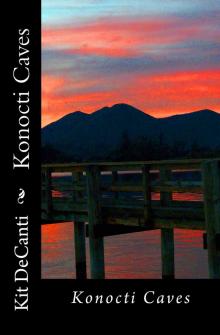 Konocti Caves (Cobb Mt Mystery Series Book 3) Read online