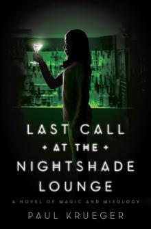 Last Call at the Nightshade Lounge Read online