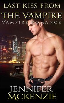 Last Kiss from the Vampire Read online