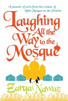 Laughing All the Way to the Mosque Read online