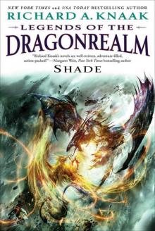 Legends of the Dragonrealm: Shade Read online