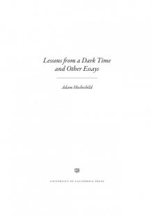 Lessons from a Dark Time and Other Essays Read online