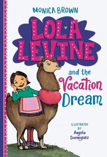 Lola Levine and the Vacation Dream Read online