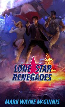 Lone Star Renegades Read online