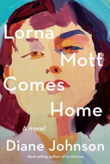 Lorna Mott Comes Home Read online