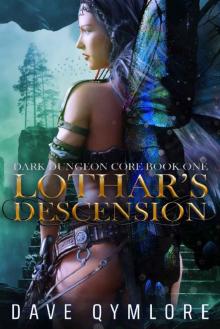 Lothar's Descension Read online
