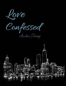 Love Confessed Read online