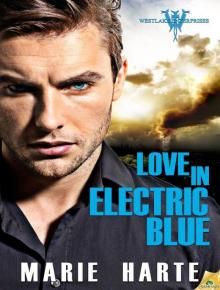 Love in Electric Blue (Westlake Enterprises) Read online