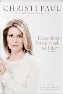Love Isn't Supposed to Hurt Read online