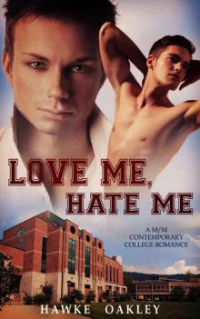Love Me, Hate Me: Friends to Lovers Romance Read online