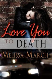 Love You to Death Read online