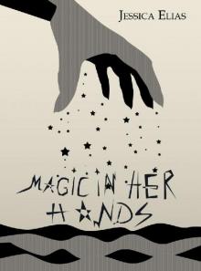 Magic in Her Hands Read online