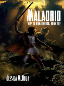 Maladrid - [Tales Of Dominhydor: Book One] Read online