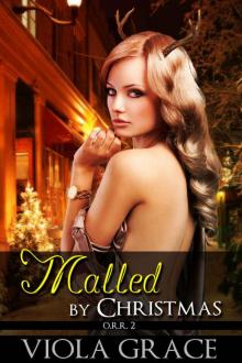 Malled by Christmas (Operation Reindeer Retrieval Book 2)