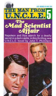 Man From U.N.C.L.E. 05 - The Mad Scientist Affair