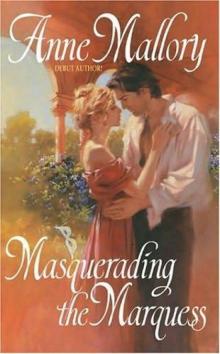 Masquerading the Marquess Read online