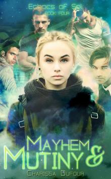 Mayhem and Mutiny Read online