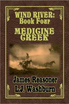 Medicine Creek (Wind River Book 4)