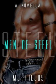 Men of Steel (Book 1) Read online