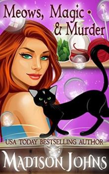 Meows, Magic and Murder Read online