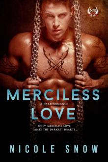 Merciless Love: A Dark Romance Read online