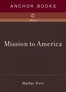 Mission to America Read online
