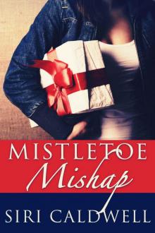 Mistletoe Mishap Read online