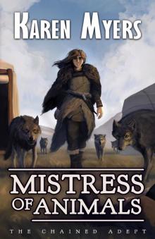 Mistress of Animals Read online
