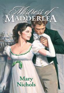 Mistress of Madderlea Read online
