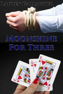 Moonshine For Three Read online
