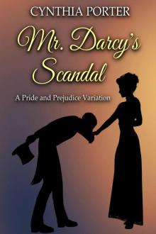 Mr. Darcy's Scandal