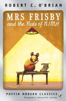 Mrs Frisby and the Rats of NIMH (Puffin Modern Classics)