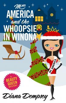 Ms America and the Whoopsie in Winona Read online