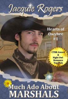 Much Ado About Marshals (Hearts of Owyhee) (2011) Read online