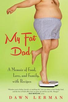 My Fat Dad Read online