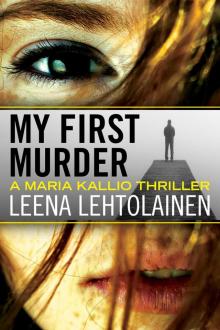 My First Murder Read online