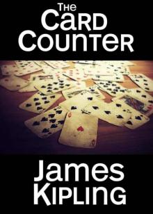 Mystery: The Card Counter: (Mystery, Suspense, Thriller, Suspense Thriller Mystery) Read online