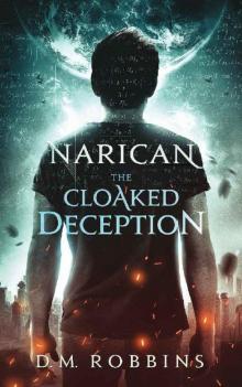 Narican- the Cloaked Deception Read online