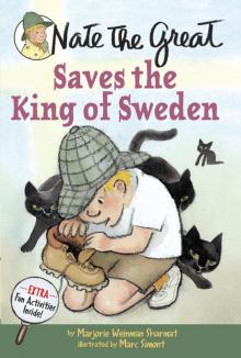 Nate the Great Saves the King of Sweden