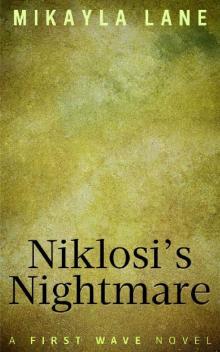 Niklosi's Nightmare (First Wave Book 10) Read online