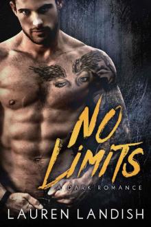 No Limits: A Dark Romance Read online
