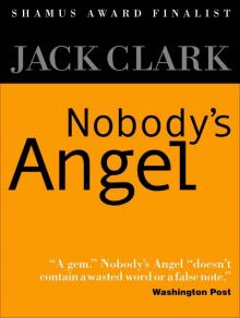 Nobody's Angel