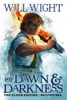 Of Dawn and Darkness (The Elder Empire: Sea Book 2) Read online