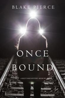 ONCE BOUND Read online