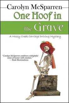 One Hoof In The Grave [Carriage Driving 02] Read online